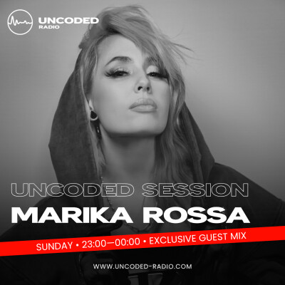 EP84 — Uncoded Radio presents Uncoded Session Exclusive Mix: Guest DJ — Marika Rossa [Schranz, Hard Techno] cover