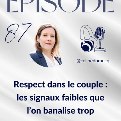 Respect dans le couple : les signaux faibles que l’on banalise trop cover