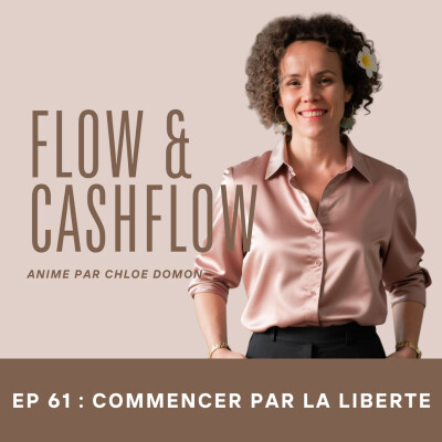 61. Commencer par la liberté : pourquoi la liberté de temps prime sur la liberté financière cover