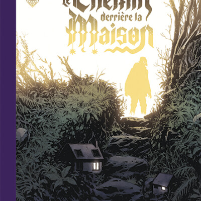 Lachez prise ! Jérémie Gasparutto nous entraine sur le Chemin derrière la maison... Dans ma bulle #707 cover