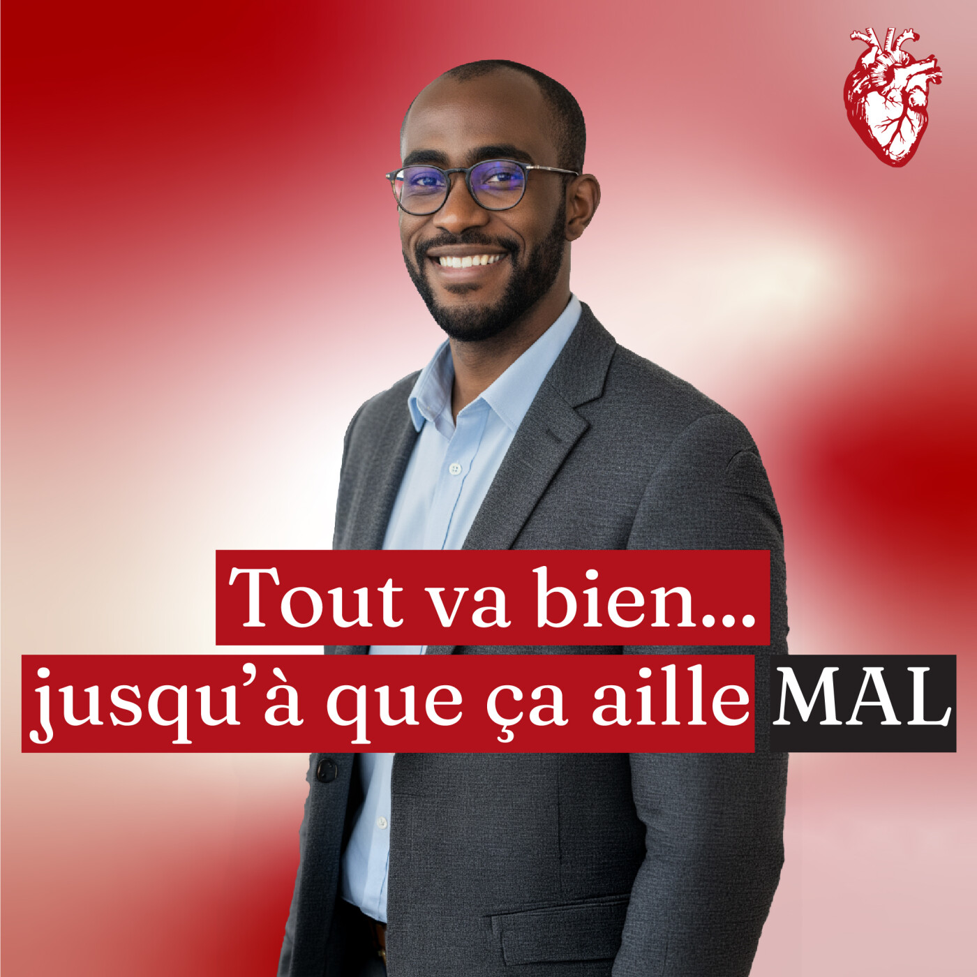"Tout va bien… jusqu'à ce que ça aille mal" — Un cardiologue explique episode artwork
