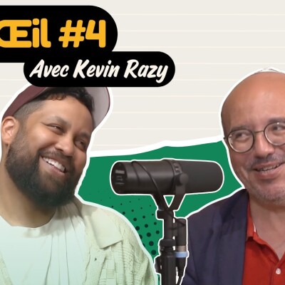 Mon Œil avec @kevinrazyofficial, dernier opus avant la fin de campagne 😱 cover