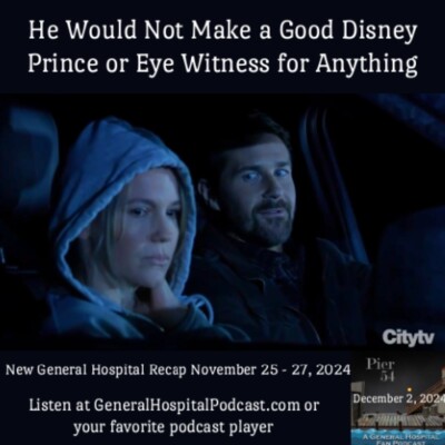 Episode 601: He Would Not Make a Good Disney Prince or Eye Witness for Anything 12/2/2024 cover