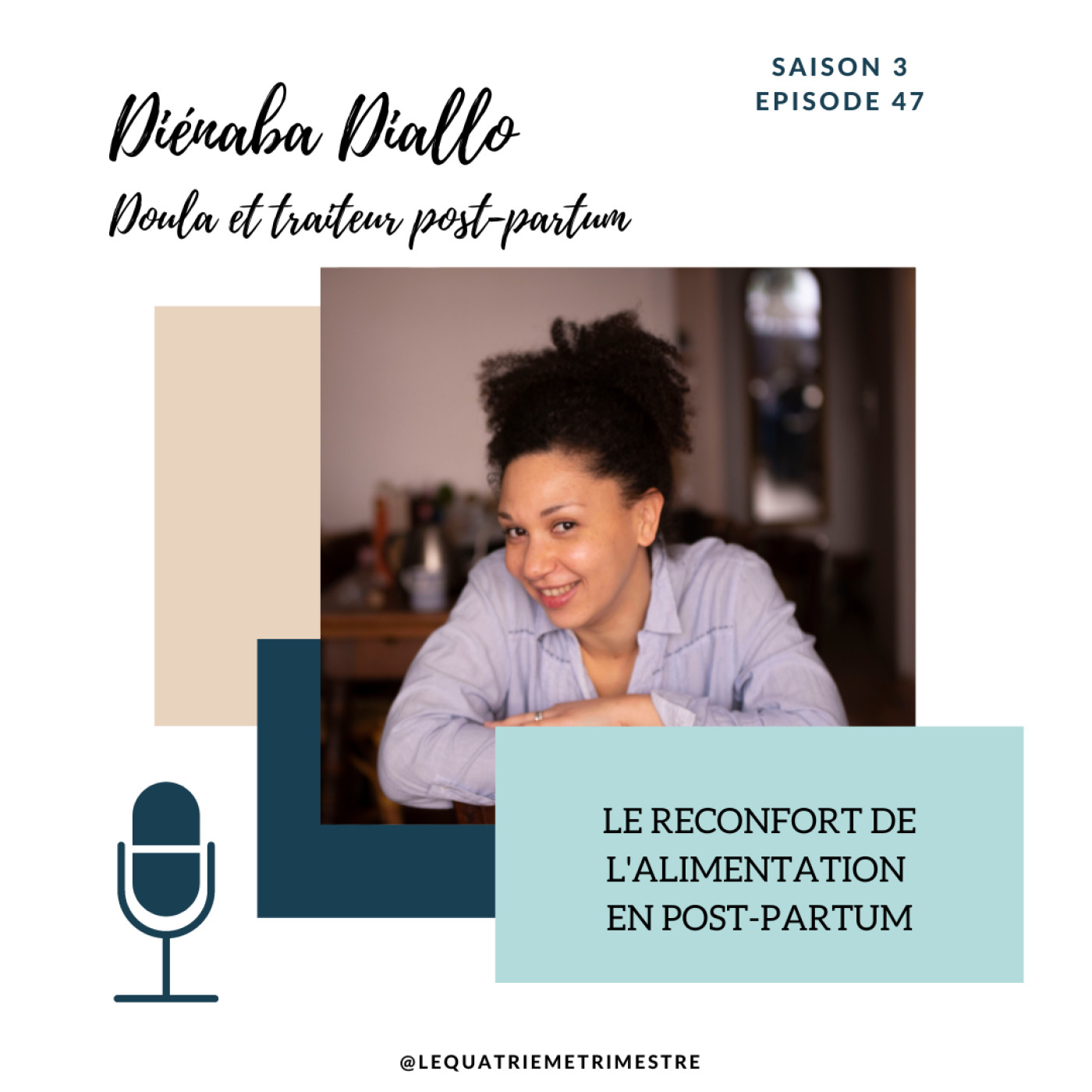 Episode 47 : Le réconfort de l'alimentation en post-partum