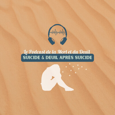 Mini série I Suicide et Deuil après suicide : Épisode #4 - Pascal (Repost) cover