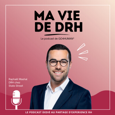 Etre un jeune DRH dans une entreprise bien ancrée - Raphaël MASHAL cover