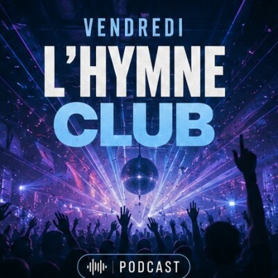 FG STORY – LES SECRETS DERRIÈRE LES HITS DE L’ÉTÉ : L’HYMNE CLUB cover