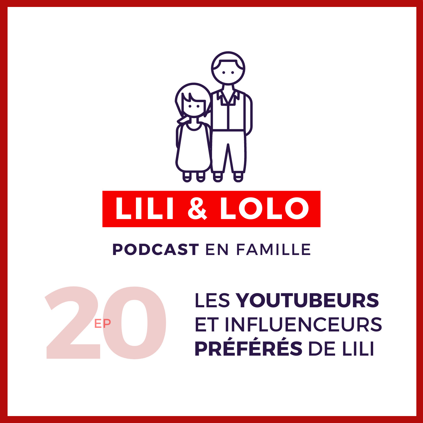 Les Youtubeurs et Influenceurs Préférés de Lili | Ep 20 episode artwork
