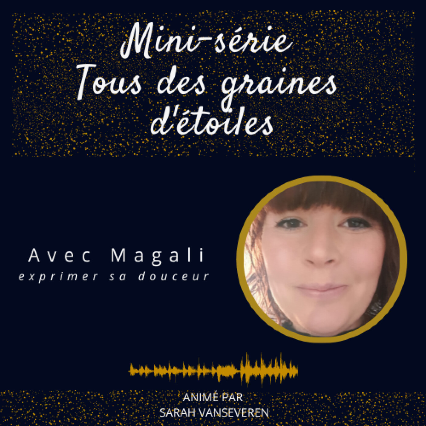 Graines d\'étoiles - la conscience au quotidien