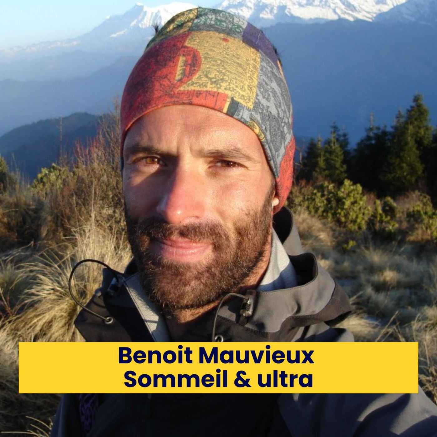 Episode 230 - Benoit Mauvieux - Sommeil & Ultra episode artwork
