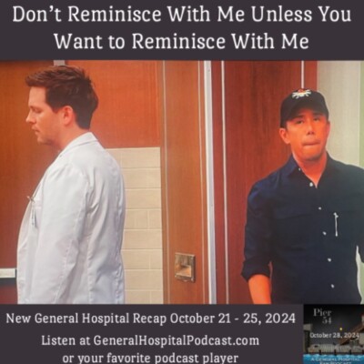 Episode 591: Don’t Reminisce With Me Unless You Want to Reminisce With Me 10/28/20224 cover