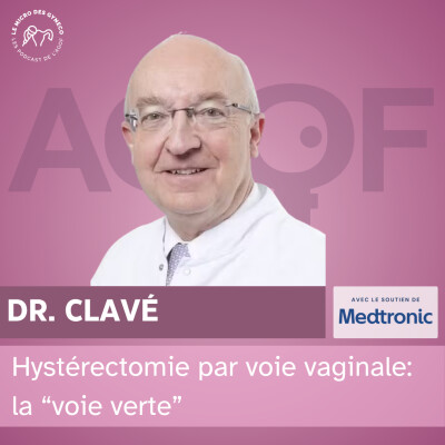 Hystérectomie par voie vaginale - Dr. Clavé cover