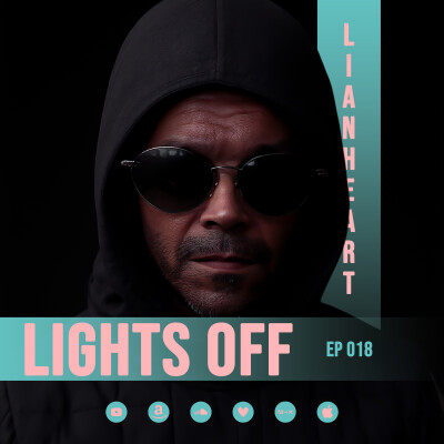 Lianheart - Lights Off 018 - April 4, 2026 cover