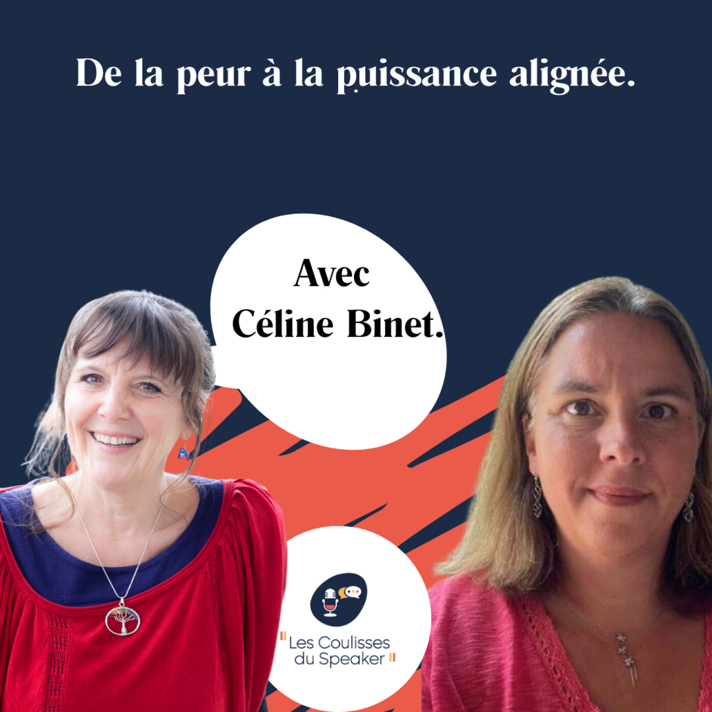 EP 72 de la peur à la puissance de la parole alignée avec Céline Binet