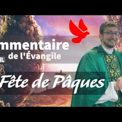 La Mort est Vaincu ! Commentaire de l'Evangile | Homélie — Dimanche 17 avril • Fête de Pâques cover