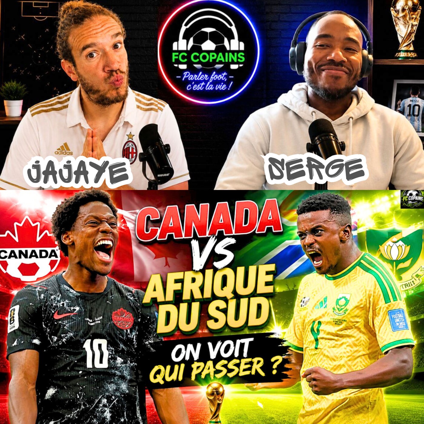Débat Coupe du Monde 2026 - Afrique du Sud vs Canada on voit qui passer ?