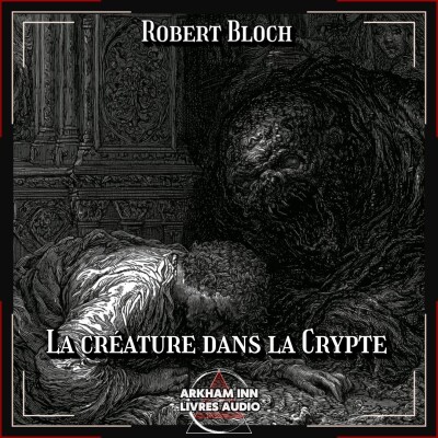 La créature de la Crypte - Robert Bloch (1937) cover