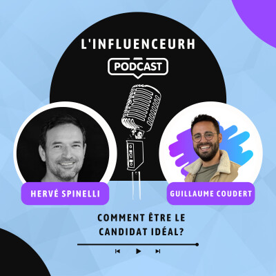 Comment être le candidat idéal ? Avec Hervé Spinelli cover