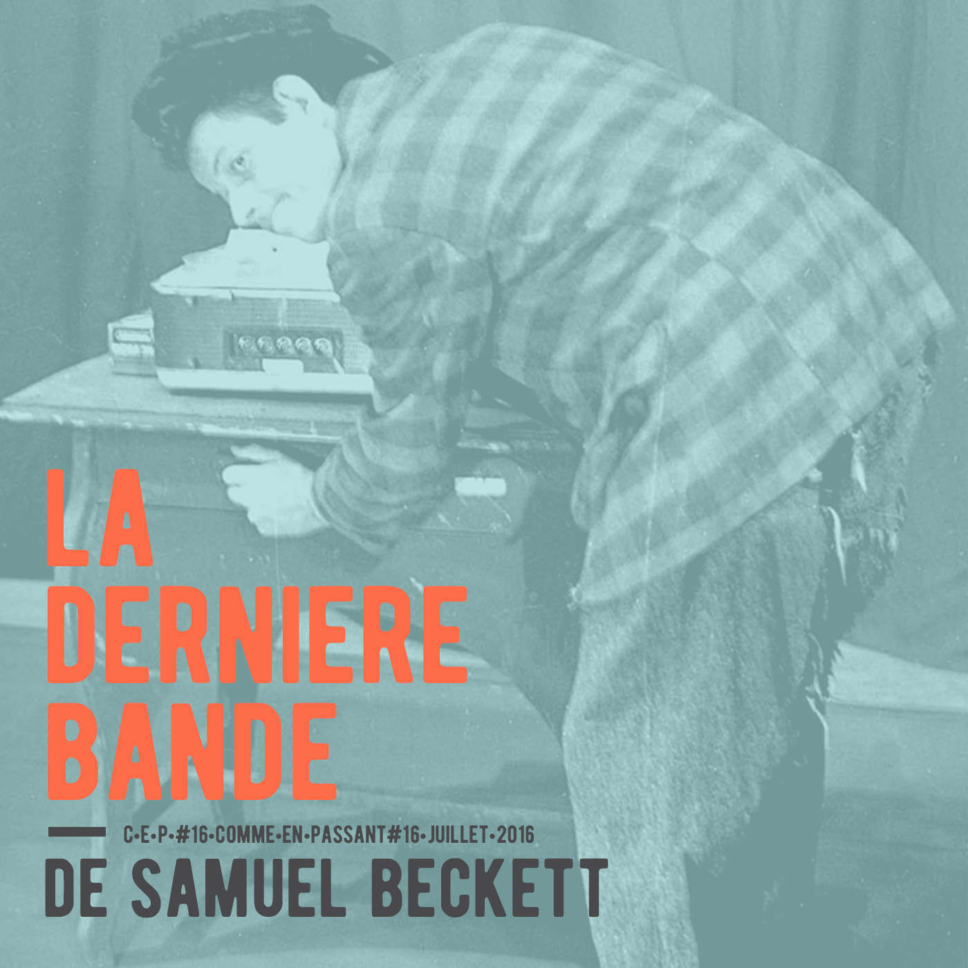 La Dernière Bande, de Samuel Beckett