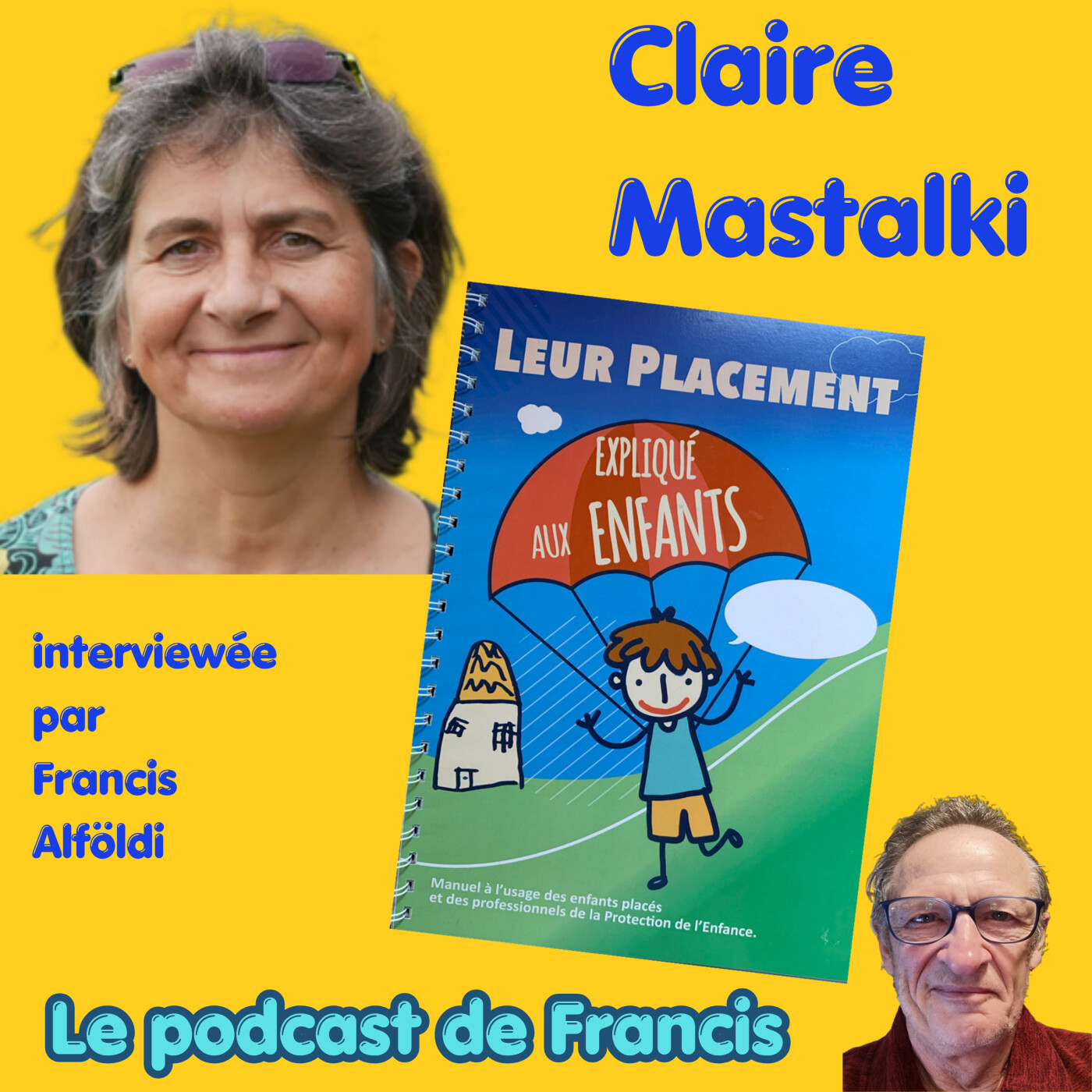 Leur placement expliqué aux enfants