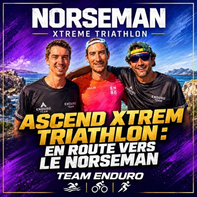 Ascend Xtri 2/2 : En route vers le Norseman cover