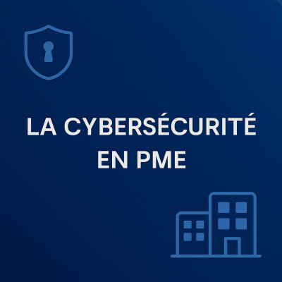 Cybersécurité en PME: la culture cyber pour mobiliser vos équipes au quotidien cover