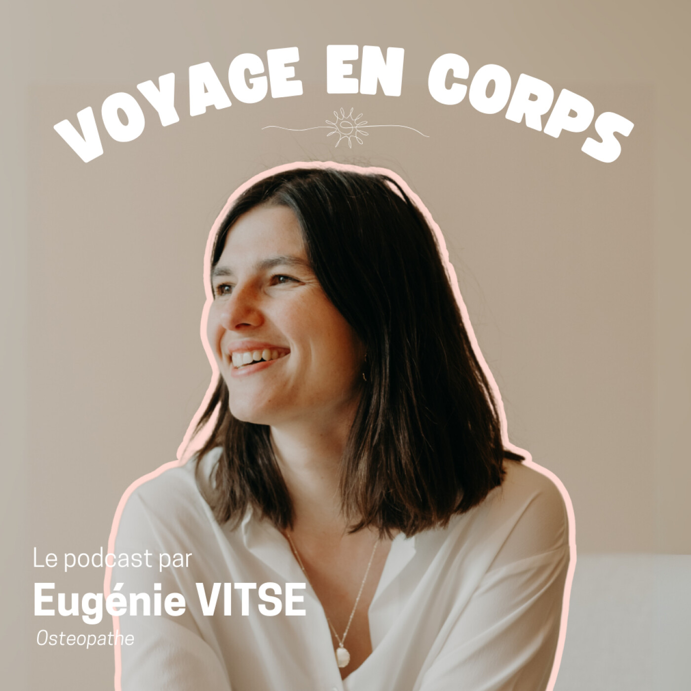 Voyage en Corps