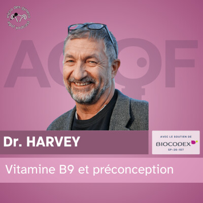 Vitamine B9 et préconception - Dr. Harvey cover
