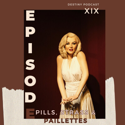 #Ep19 - Pills, Strass et Paillettes cover
