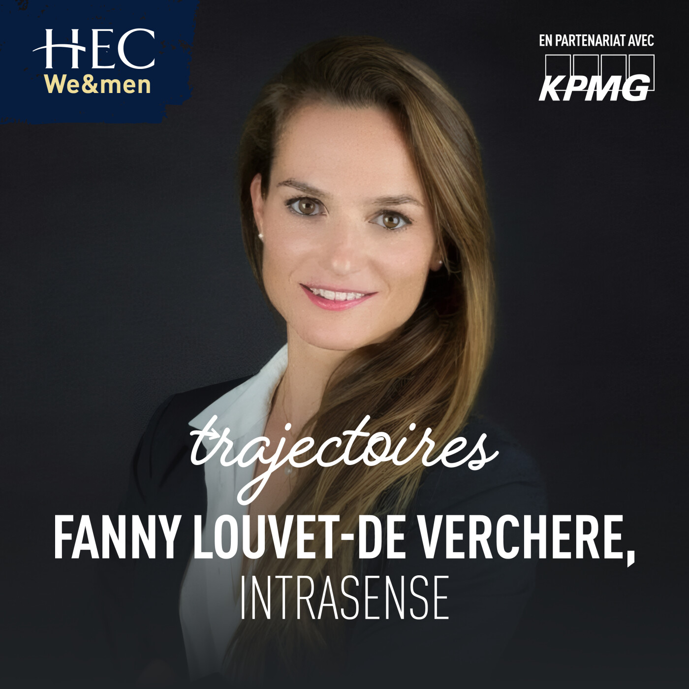 %231 TRAJECTOIRES by HEC STORIES – Fanny Louvet de Verchère