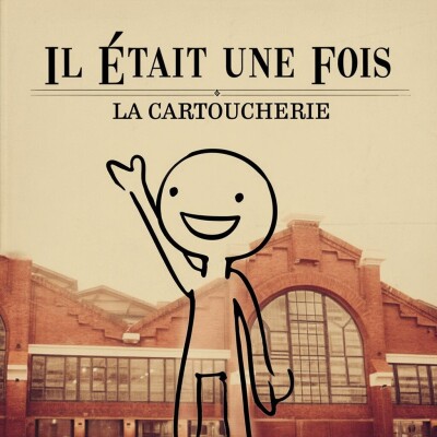 IL ÉTAIT UNE FOIS, LA CARTOUCHERIE cover