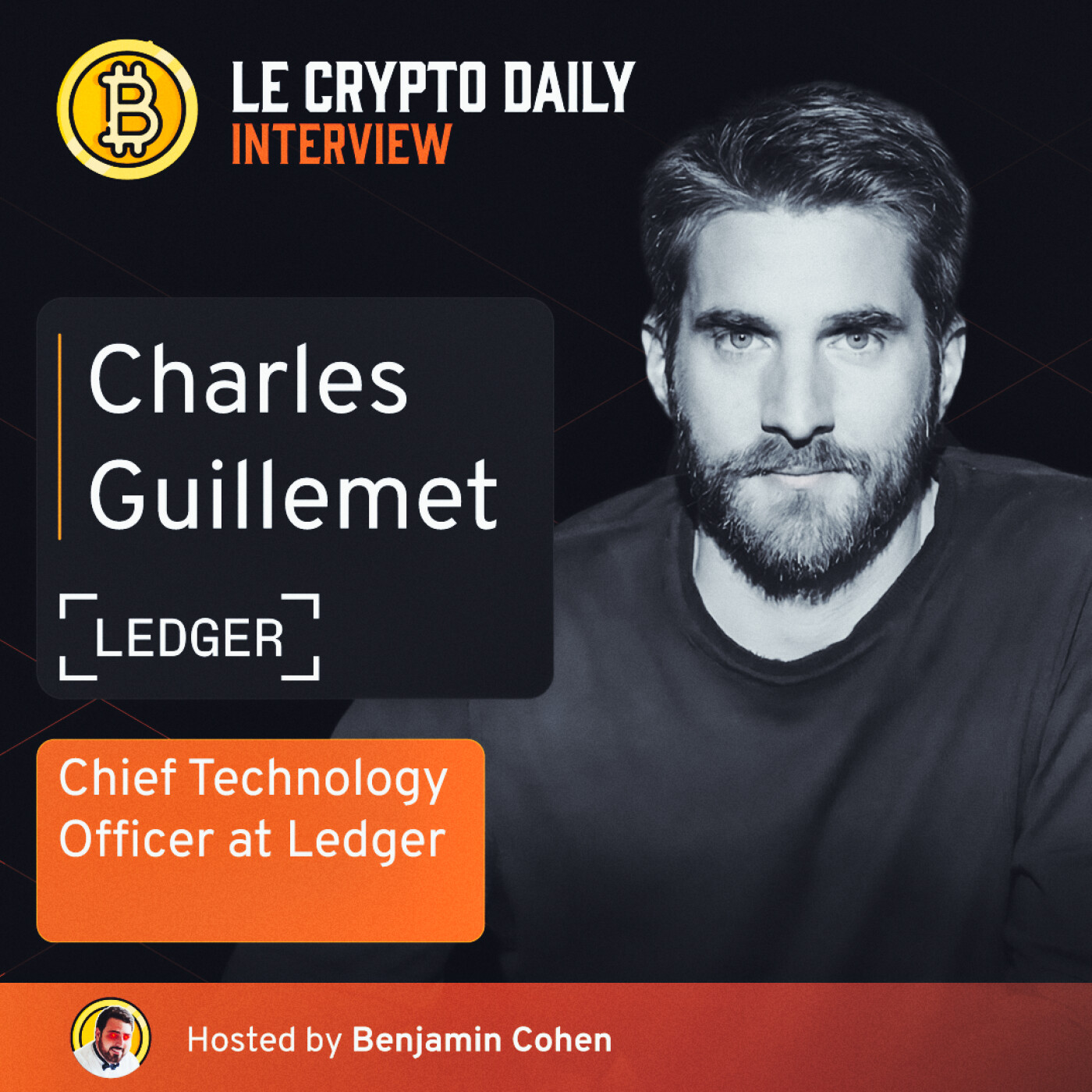 [INTERVIEW] Charles Guillemet, CTO de Ledger :  Recover et l'avenir de la licorne