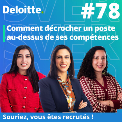 EP.#78 Comment décrocher un poste au-dessus de ses compétences cover