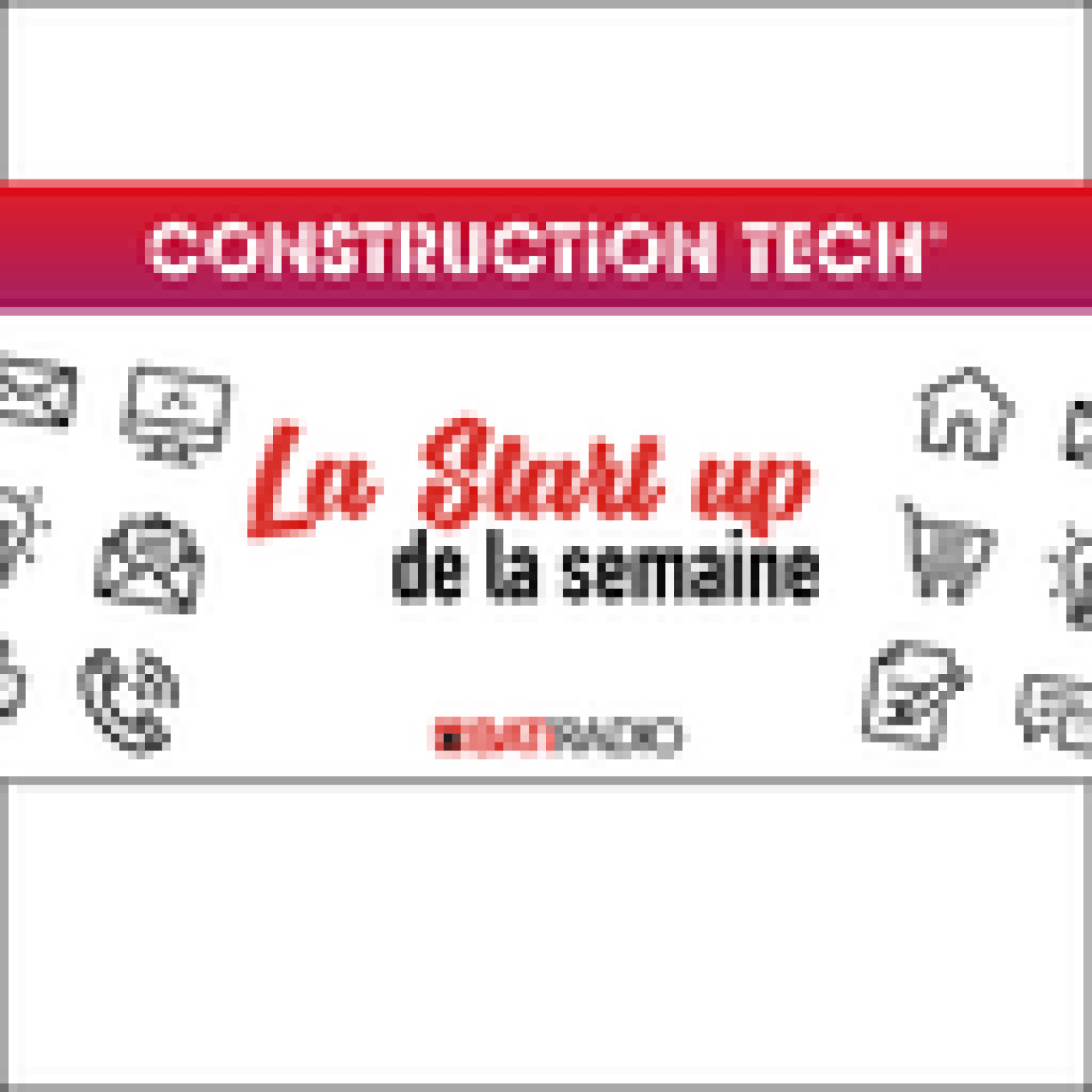 La start up de la semaine