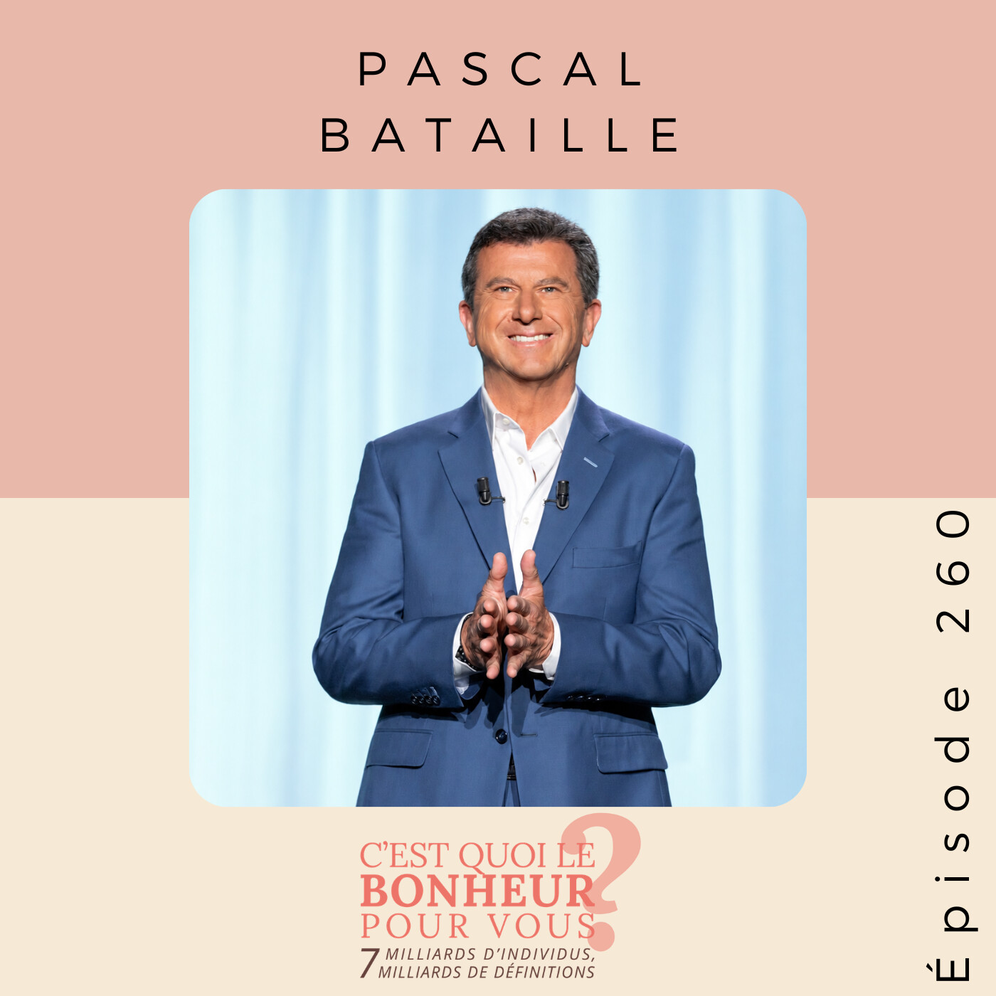 Pascal Bataille : Pourquoi ne savons-nous plus profiter de la vie ? - Podcast développemenr personnel episode artwork
