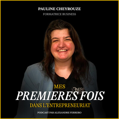 Épisode 62 : Les premières fois de Pauline Cheyrouze cover