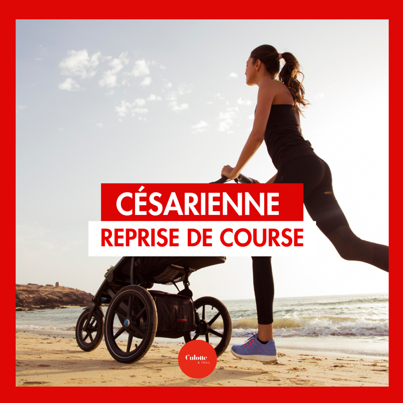 Culotte & TRAIL