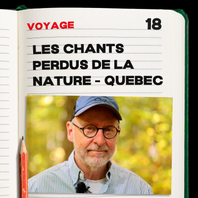 #18. Michel Leboeuf et les chants perdus de la nature cover