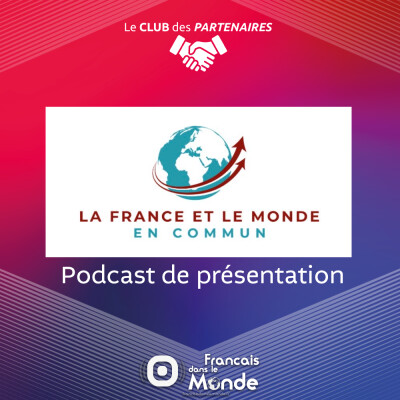 Présentation du think tank "La France et le monde en commun" avec Florence Baillon cover
