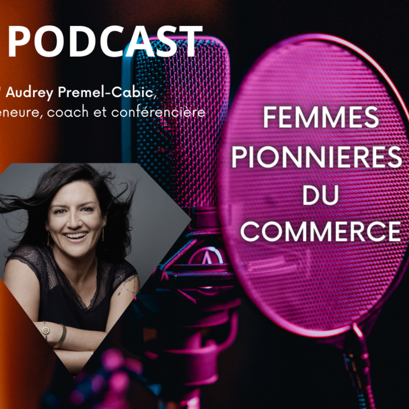 Femmes Pionnières du Commerce !