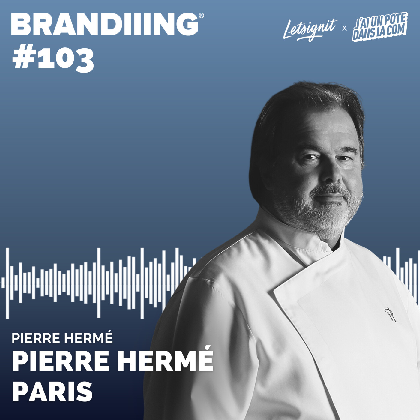 #103 - PIERRE HERMÉ PARIS avec Pierre Hermé