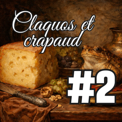 [Fiction sonore improvisée] CLAQUOS ET CRAPAUD ÉP2 - "J'annonce la disparition de ma grenouille." cover