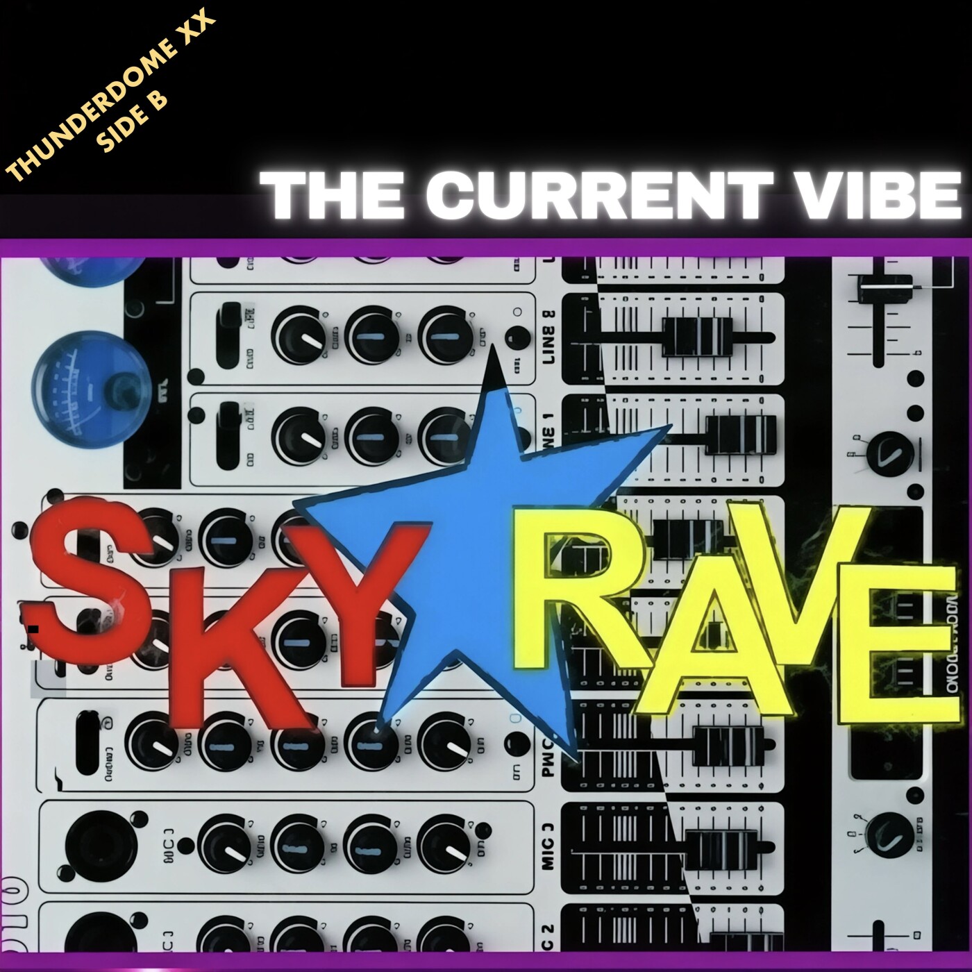 SKYRAVE - THUNDERDOME XX (SIDE B) episode artwork