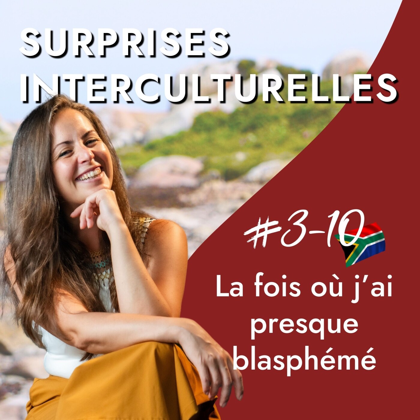 Afrique du Sud – La fois où j’ai presque blasphémé | Dieu, langage et interculturel episode artwork