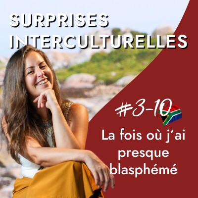 Afrique du Sud – La fois où j’ai presque blasphémé | Dieu, langage et interculturel cover