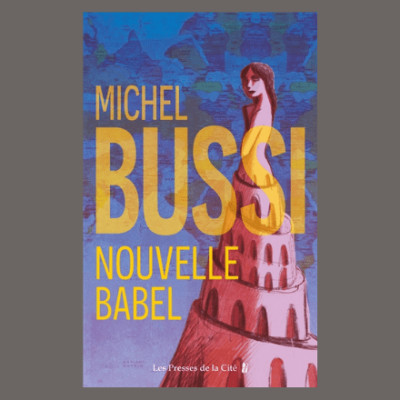 Michel Bussi - Nouvelle Babel cover