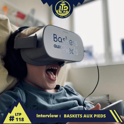 LTP#118 "BASKETS AUX PIEDS"👟🦶 cover