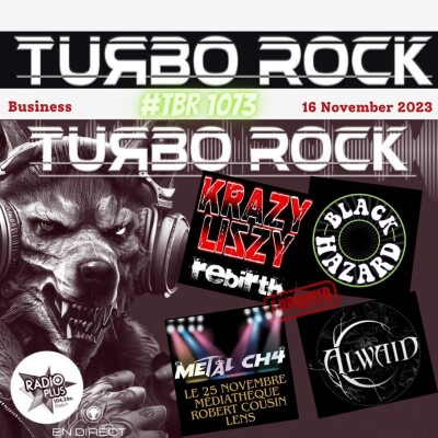 TURBO ROCK#1073 Le 16 NOVEMBRE 2023 METAL CH4 & ALWAID avec Gilles & Jean Claude cover