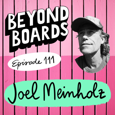 Episode 111 - Joel Meinholz cover