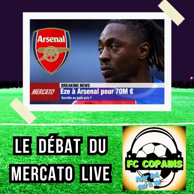 Debat mercato - Eberichi Eze🇬🇧 à Arsenal pour 70M€ - Surcôte ou juste prix❓ cover